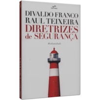 DIRETRIZES DE SEGURANÇA