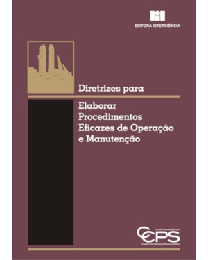 Diretrizes para elaborar procedimentos eficazes de operação e manutenção