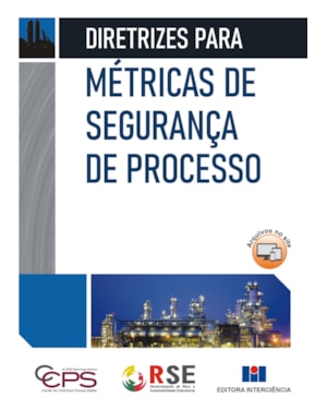 Diretrizes para métricas de segurança de processo