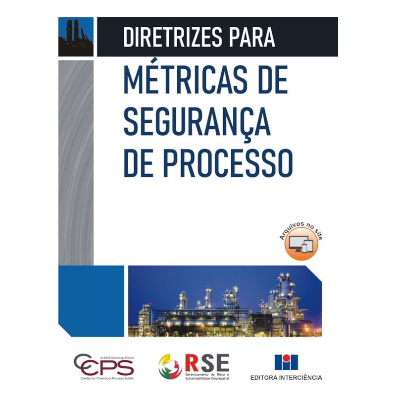 Diretrizes para métricas de segurança de processo