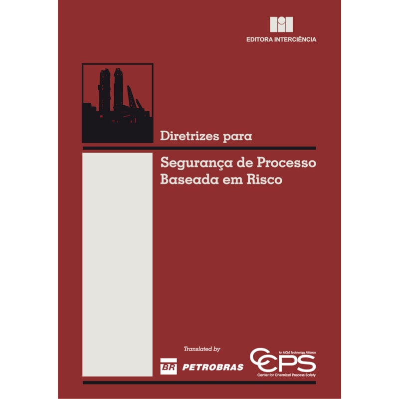 Diretrizes para segurança de processo baseada em risco