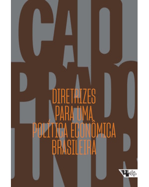 Diretrizes para uma política econômica brasileira