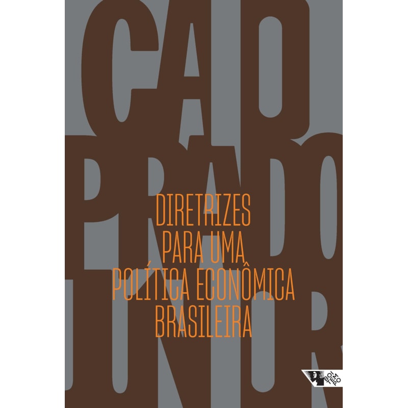 Diretrizes para uma política econômica brasileira