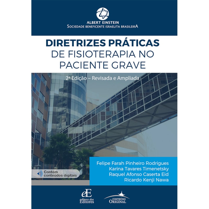 DIRETRIZES PRÁTICAS DE FISIOTERAPIA NO PACIENTE GRAVE