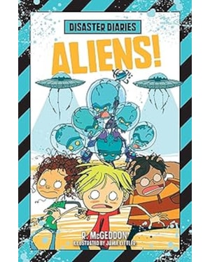 DISASTER DIARIES : ALIENS AUT