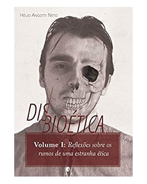 DISBIOÉTICA I