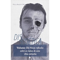 DISBIOÉTICA II
