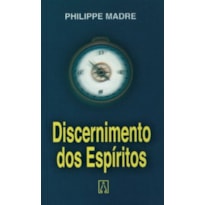 DISCERNIMENTO DOS ESPIRITOS