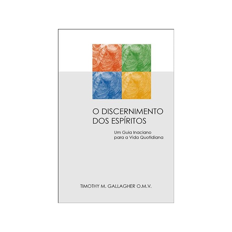 DISCERNIMENTO DOS ESPIRITOS, O