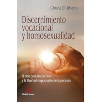 DISCERNIMIENTO VOCACIONAL Y HOMOSEXUALIDAD