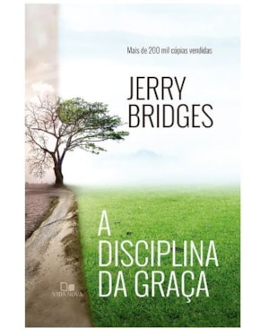 Disciplina da graça, a