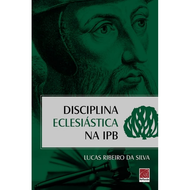 DISCIPLINA ECLESIÁSTICA NO IPB