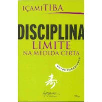 DISCIPLINA LIMITE NA MEDIDA CERTA