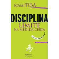 DISCIPLINA LIMITE NA MEDIDA CERTA - NOVOS PARADIGMAS