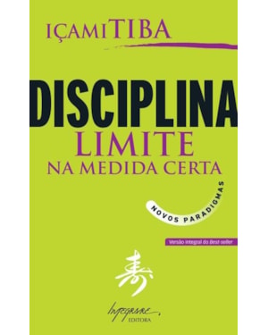 DISCIPLINA LIMITE NA MEDIDA CERTA - NOVOS PARADIGMAS