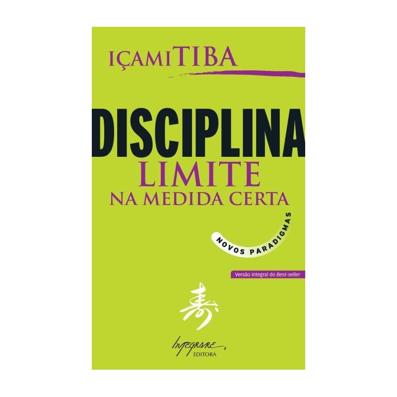DISCIPLINA LIMITE NA MEDIDA CERTA - NOVOS PARADIGMAS