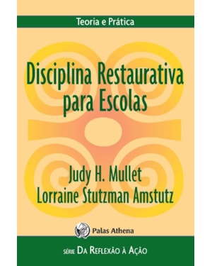 DISCIPLINA RESTAURATIVA PARA ESCOLAS
