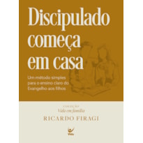 Discipulado começa em casa