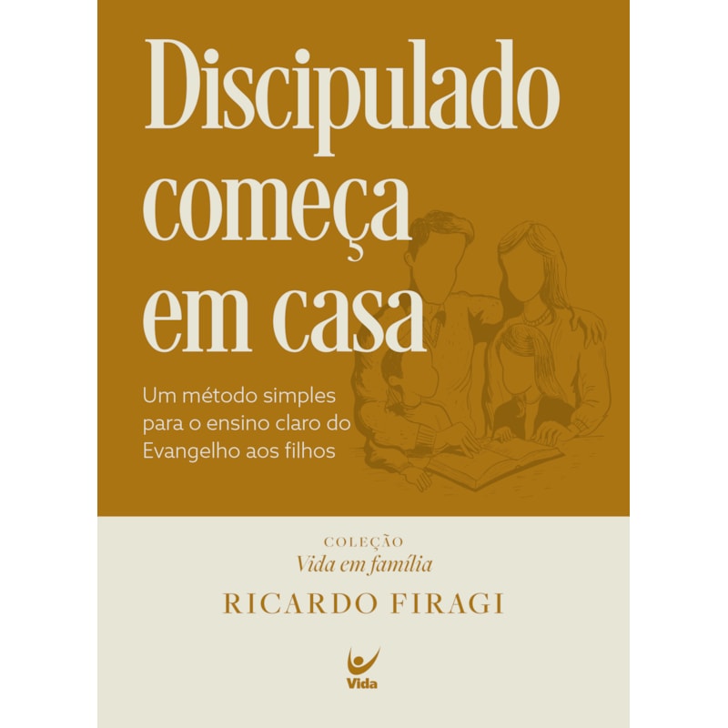 Discipulado começa em casa
