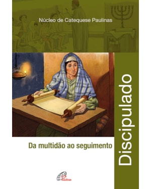 Discipulado: da multidão ao seguimento