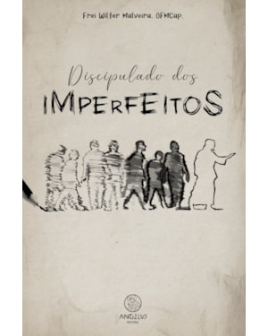 Discipulado dos imperfeitos