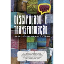 DISCIPULADO E TRANSFORMAÇÃO