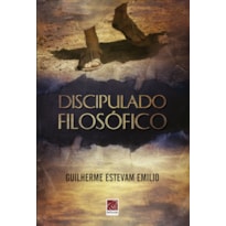 DISCIPULADO FILOSÓFICO DISCIPULADO FILOSÓFICO