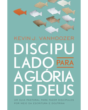Discipulado para a glória de deus
