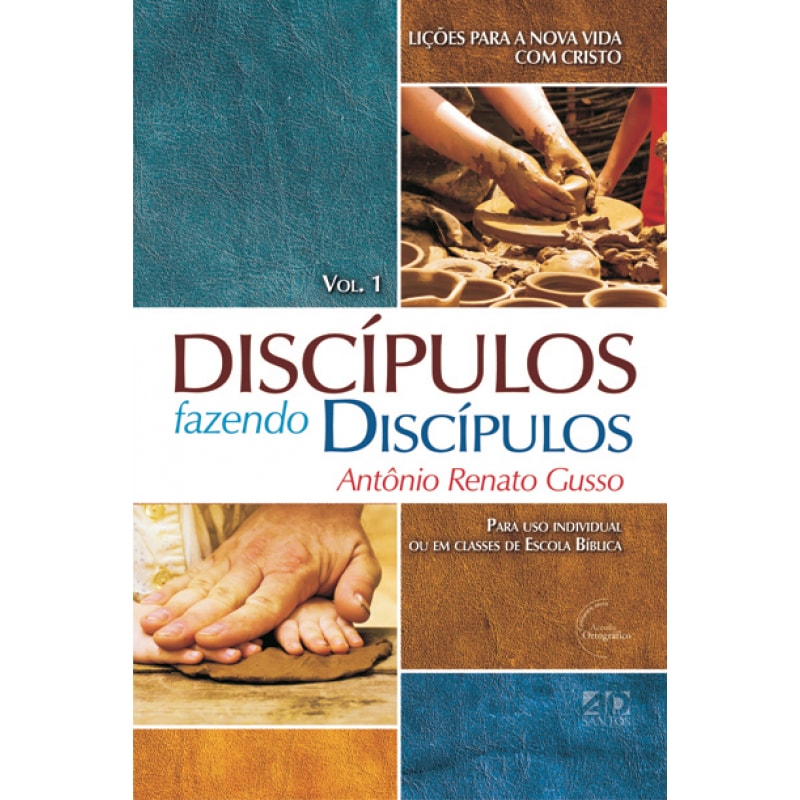 DISCÍPULOS FAZENDO DISCÍPULOS - VOLUME 01