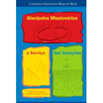 DISCIPULOS MISSIONARIOS A SERVICO DAS VOCACOES - 1