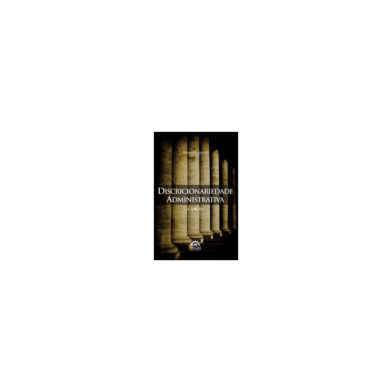 Discricionariedade administrativa
