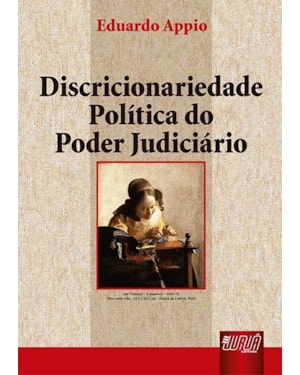 DISCRICIONARIEDADE POLÍTICA DO PODER JUDICIÁRIO - CARTONADO