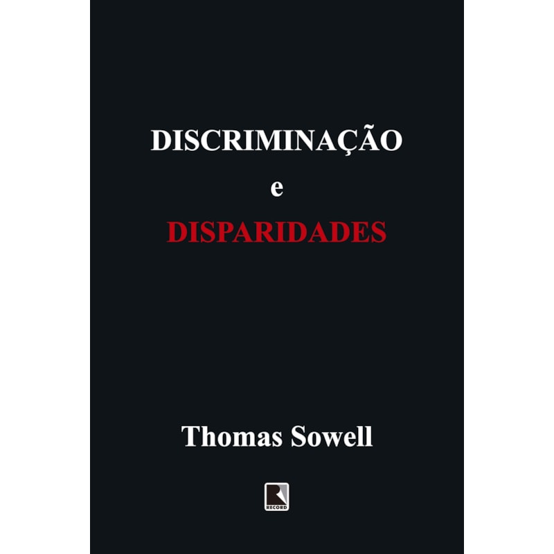 DISCRIMINAÇÃO E DISPARIDADES