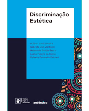 DISCRIMINAÇÃO ESTÉTICA