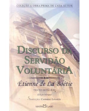 DISCURSO DA SERVIDÃO VOLUNTÁRIA