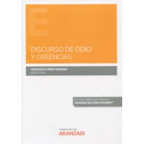 DISCURSO DE ODIO Y CREENCIAS
