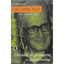 DISCURSO DE PRIMAVERA E ALGUMAS SOMBRAS - 3ª