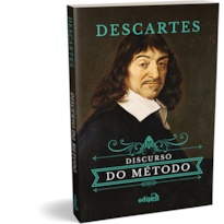 DISCURSO DO MÉTODO - RENÉ DESCARTES