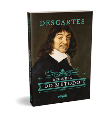 DISCURSO DO MÉTODO - RENÉ DESCARTES