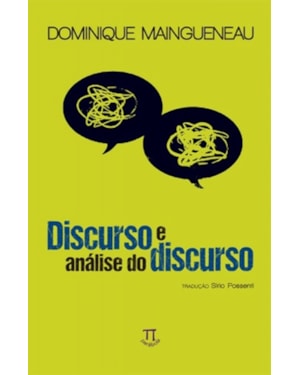 Discurso e análise do discurso