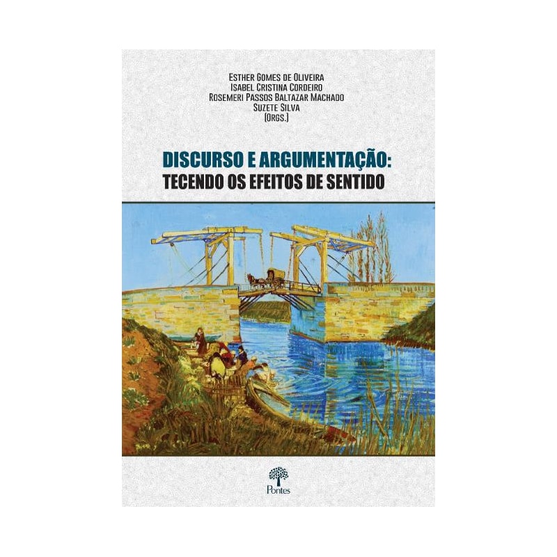 DISCURSO E ARGUMENTAÇÃO: TECENDO OS EFEITOS DE SENTIDO