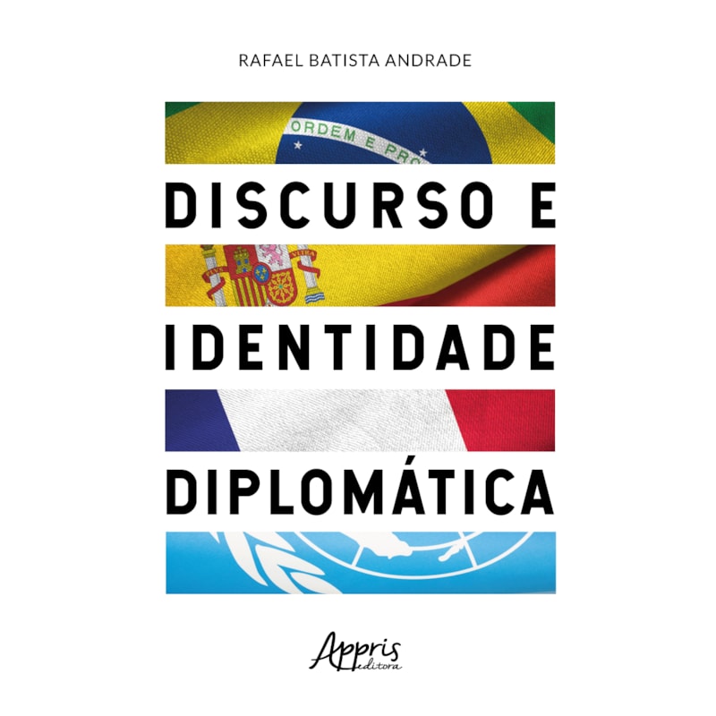 DISCURSO E IDENTIDADE DIPLOMÁTICA