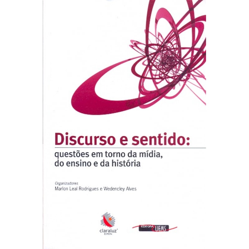 DISCURSO E SENTIDO - QUESTOES EM TORNO DA MIDIA...