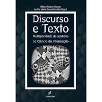 DISCURSO E TEXTO: MULTIPLICIDADE DE SENTIDOS NA CIÊNCIA DA INFORMAÇÃO