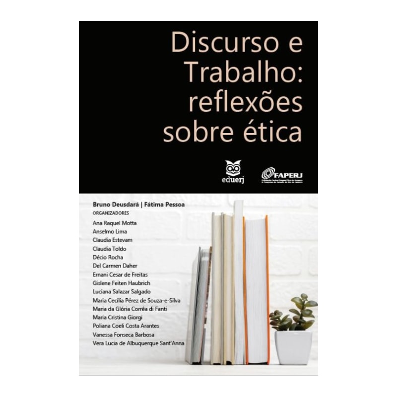 DISCURSO E TRABALHO - REFLEXÕES SOBRE ÉTICAS