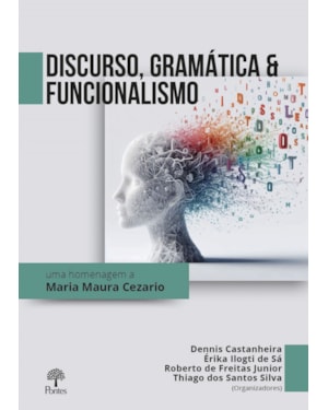 DISCURSO, GRAMÁTICA E FUNCIONALISMO