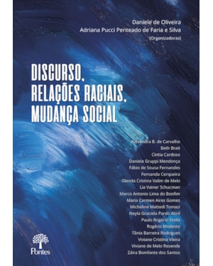 DISCURSO, RELAÇÕES RACIAIS, MUDANÇA SOCIAL