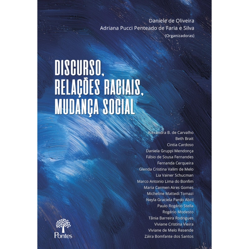 DISCURSO, RELAÇÕES RACIAIS, MUDANÇA SOCIAL