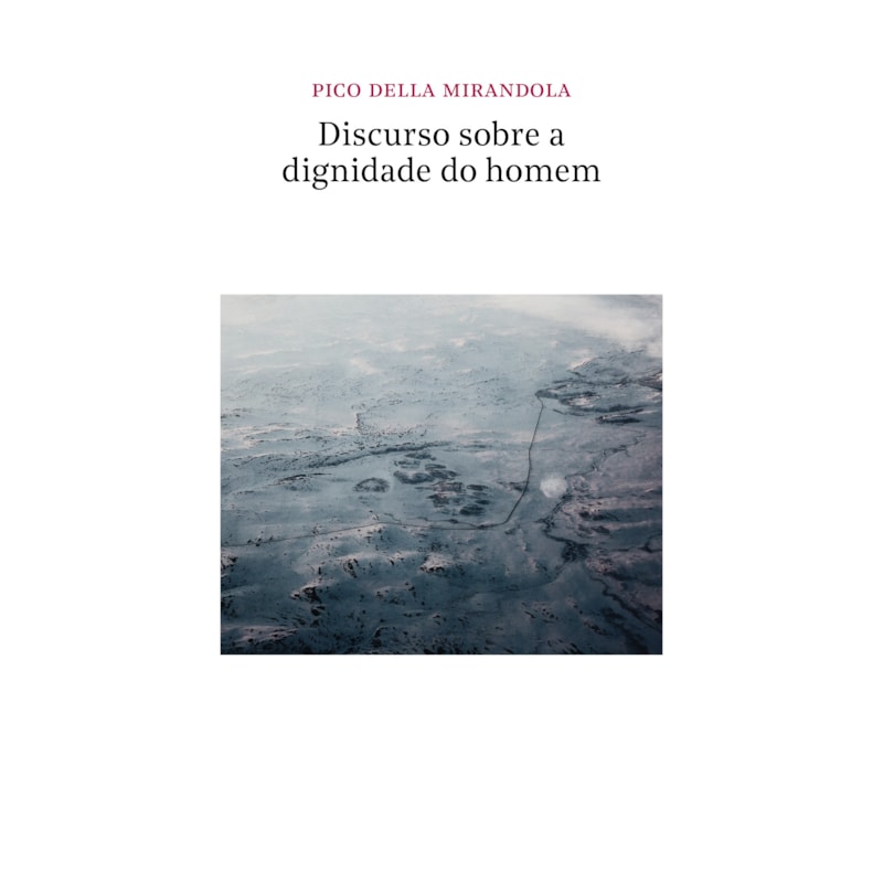 DISCURSO SOBRE A DIGNIDADE DO HOMEM 