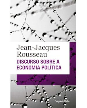 DISCURSO SOBRE A ECONOMIA POLÍTICA - ED. BOLSO